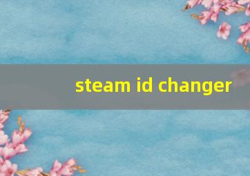 steam id changer